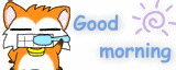 good morning